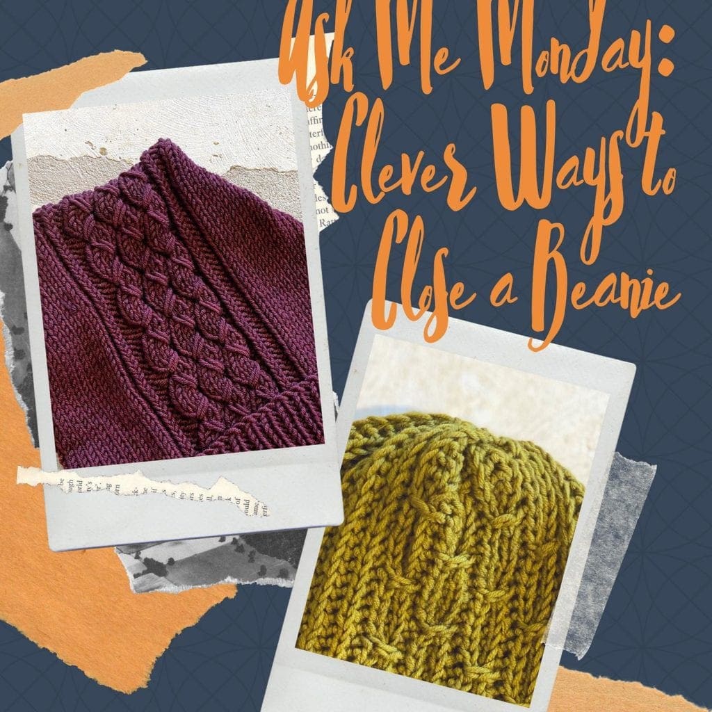 Clever Ways to Close-off Knit & Crochet Beanies with Vickie Howell