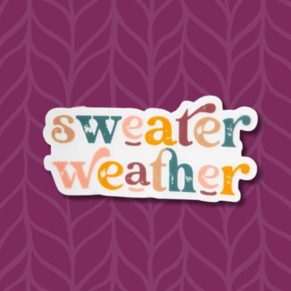Sweater Weather Vinyl Sticker, featured in the YarnYAY! November Box